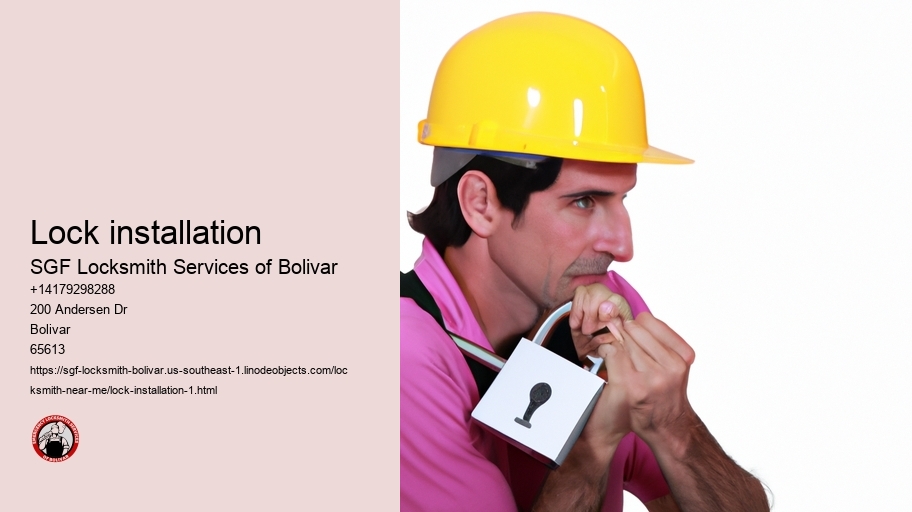 Lock installation